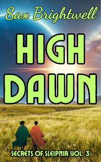 Book 3: High Dawn